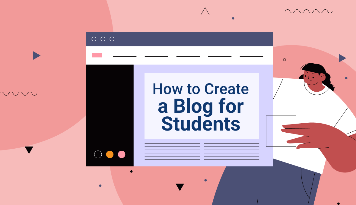 How to Start a Blog The Ultimate How-To Guide for Students