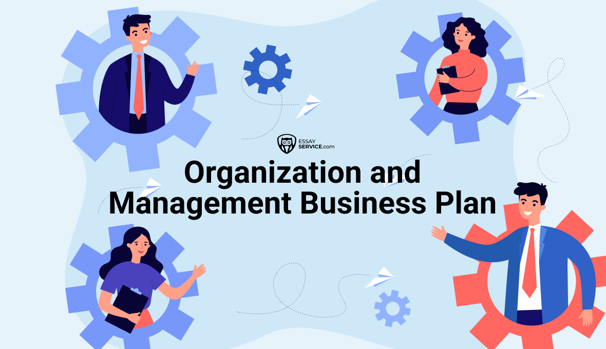 Organization and Management Business Plan