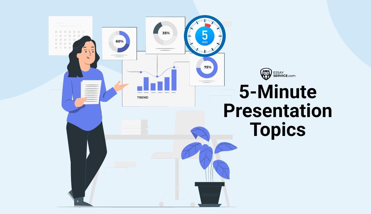 5 Minute Presentation Topics